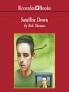 Cover image for Satellite Down